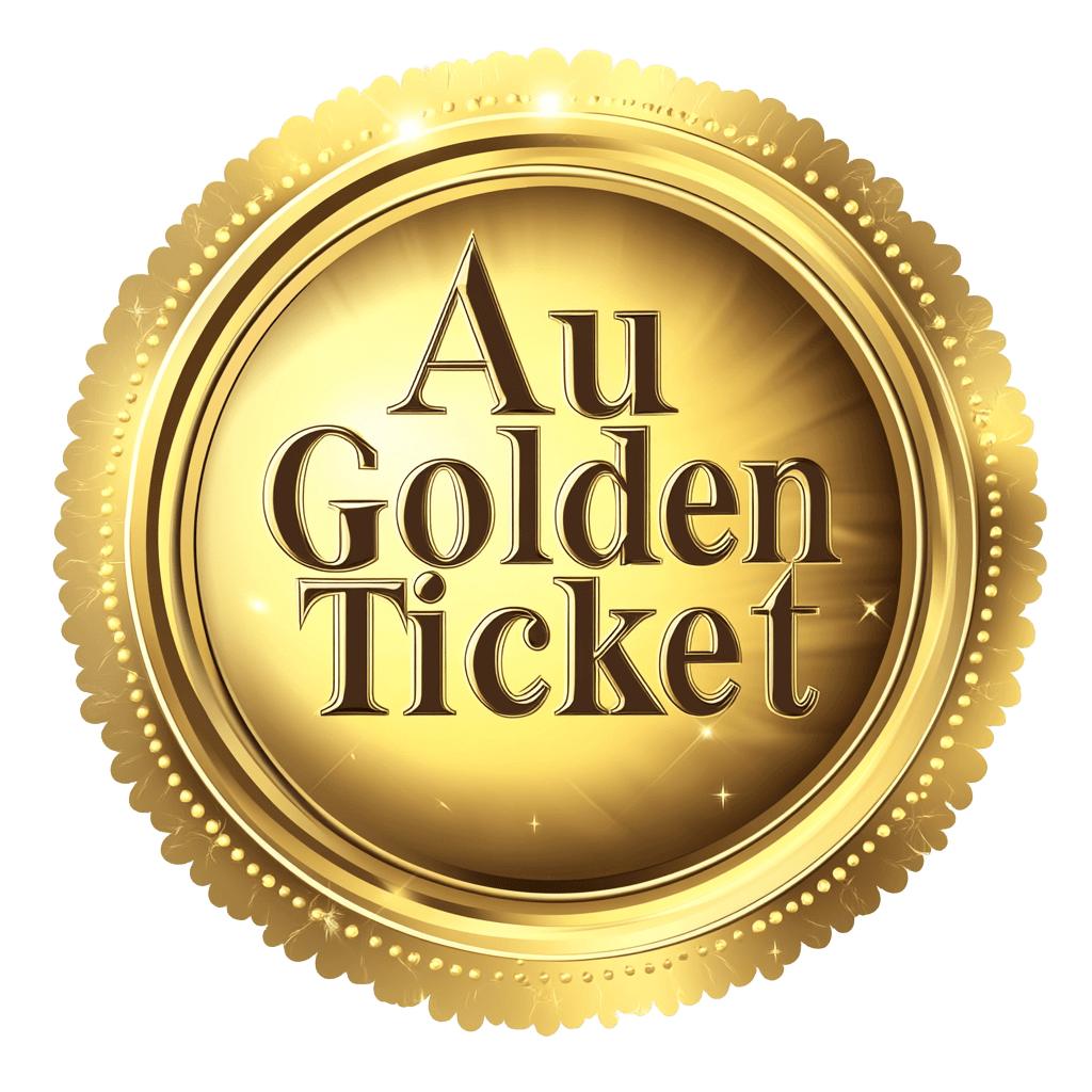 Au Golden Ticket